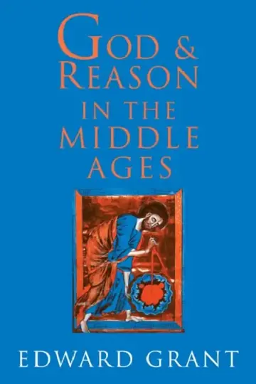 Cover of God and Reason in the Middle Ages