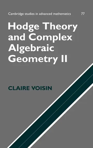 Cover of Hodge Theory and Complex Algebraic Geometry II
