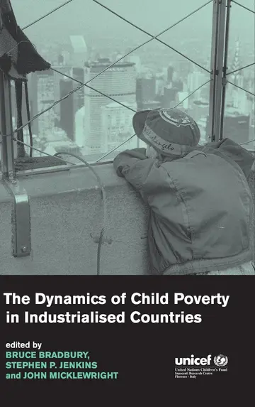 Cover of The Dynamics of Child Poverty in Industrialised Countries