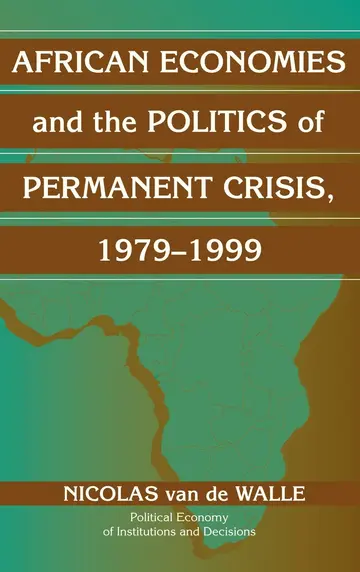 Cover of African Economies and the Politics of Permanent Crisis, 1979–1999