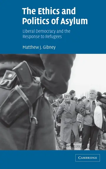 Cover of The Ethics and Politics of Asylum