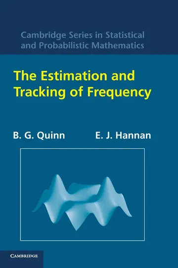 Cover of The Estimation and Tracking of Frequency