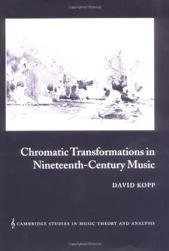 Cover of Chromatic Transformations in Nineteenth-Century Music