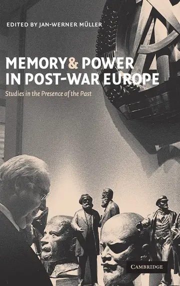 Cover of Memory and Power in Post-War Europe