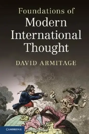 Cover of Foundations of Modern International Thought