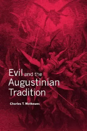 Cover of Evil and the Augustinian Tradition