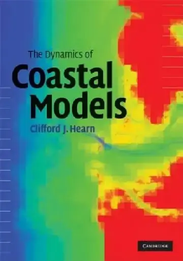 Cover of The Dynamics of Coastal Models