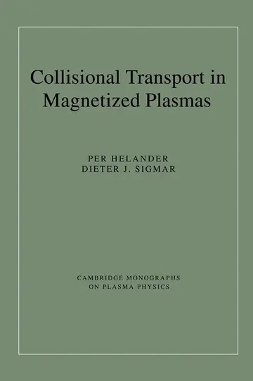 Cover of Collisional Transport in Magnetized Plasmas