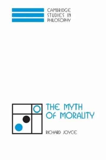 Cover of The Myth of Morality