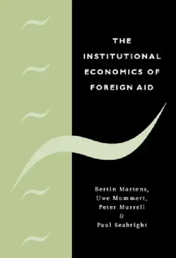 Cover of The Institutional Economics of Foreign Aid