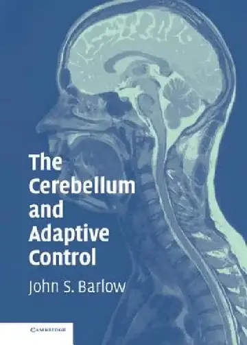 Cover of The Cerebellum and Adaptive Control