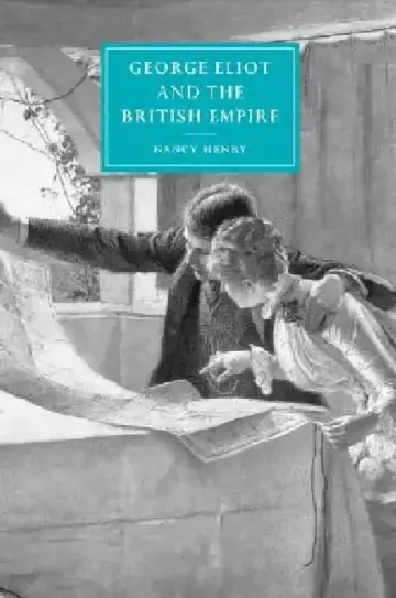Cover of George Eliot and the British Empire