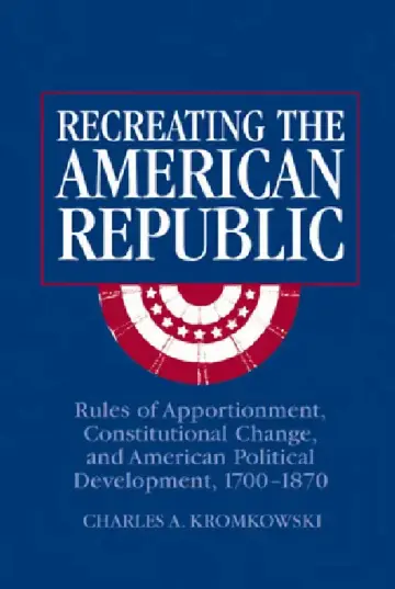Cover of Recreating the American Republic