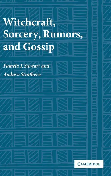 Cover of Witchcraft, Sorcery, Rumors and Gossip