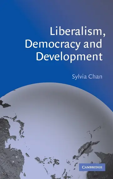 Cover of Liberalism, Democracy and Development