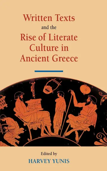 Cover of Written Texts and the Rise of Literate Culture in Ancient Greece