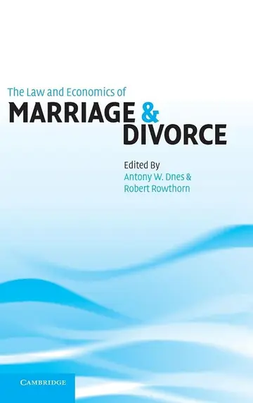 Cover of The Law and Economics of Marriage and Divorce