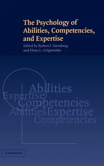 Cover of The Psychology of Abilities, Competencies, and Expertise