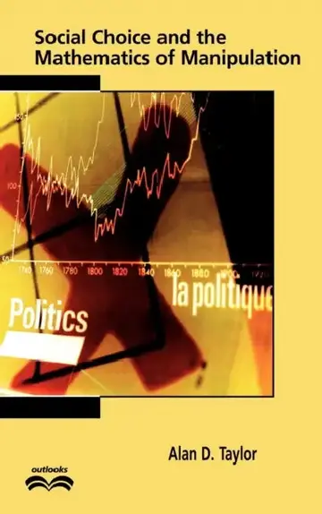 Cover of Social Choice and the Mathematics of Manipulation