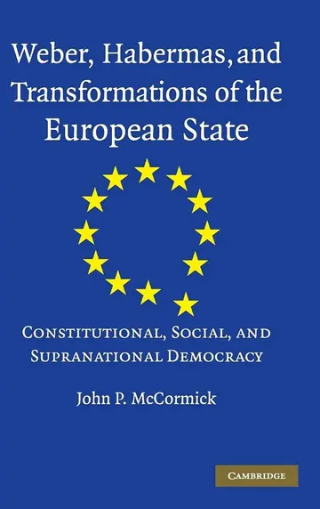 Cover of Weber, Habermas and Transformations of the European State