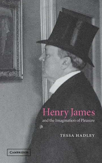 Cover of Henry James and the Imagination of Pleasure