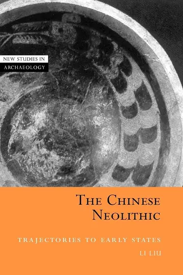 Cover of The Chinese Neolithic