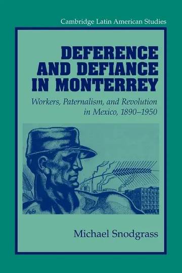 Cover of Deference and Defiance in Monterrey