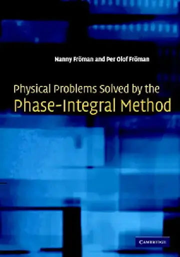 Cover of Physical Problems Solved by the Phase-Integral Method