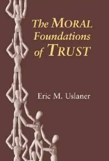 Cover of The Moral Foundations of Trust