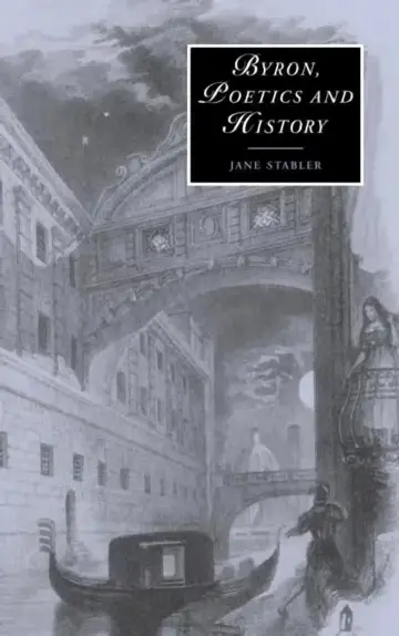 Cover of Byron, Poetics and History