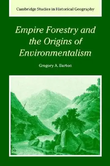 Cover of Empire Forestry and the Origins of Environmentalism