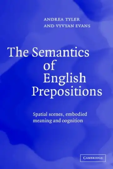 Cover of The Semantics of English Prepositions