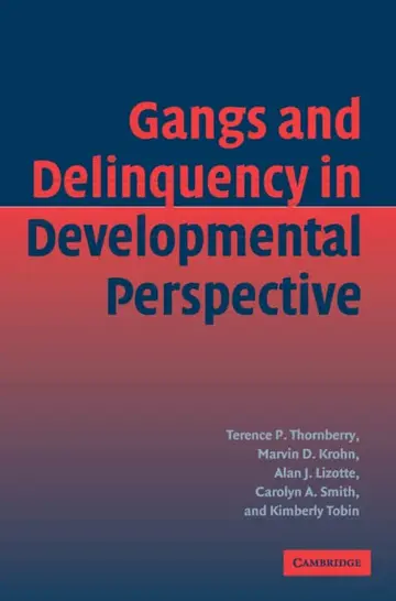 Cover of Gangs and Delinquency in Developmental Perspective
