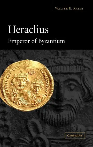 Cover of Heraclius, Emperor of Byzantium