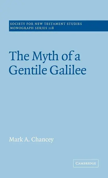 Cover of The Myth of a Gentile Galilee