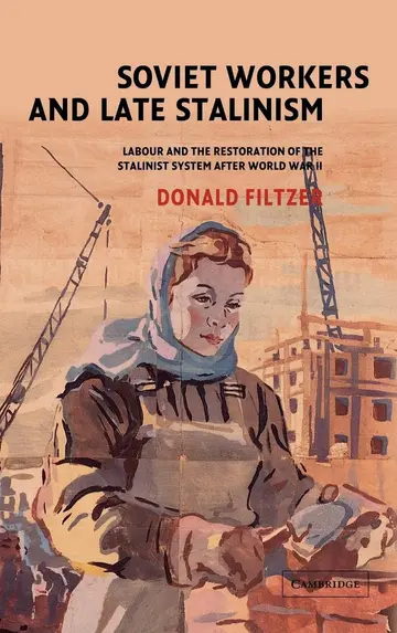 Cover of Soviet Workers and Late Stalinism