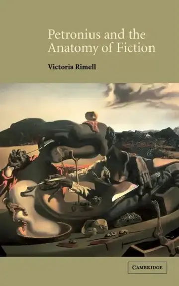 Cover of Petronius and the Anatomy of Fiction