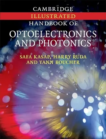 Cover of Cambridge Illustrated Handbook of Optoelectronics and Photonics