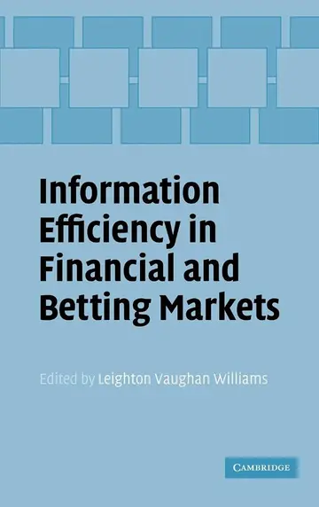 Cover of Information Efficiency in Financial and Betting Markets