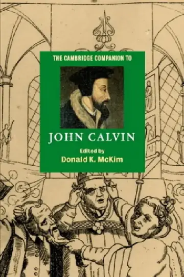 Cover of The Cambridge Companion to John Calvin