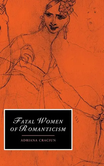 Cover of Fatal Women of Romanticism