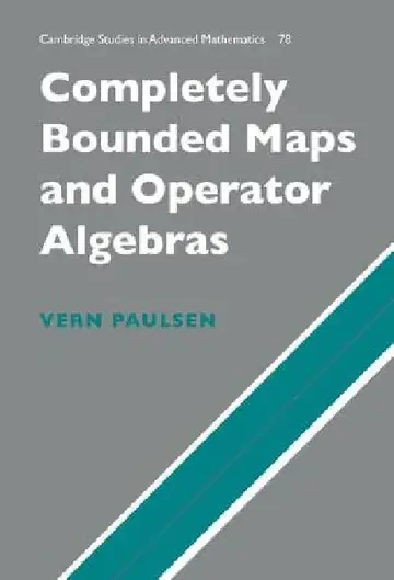 Cover of Completely Bounded Maps and Operator Algebras