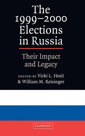 Cover of The 1999–2000 Elections in Russia