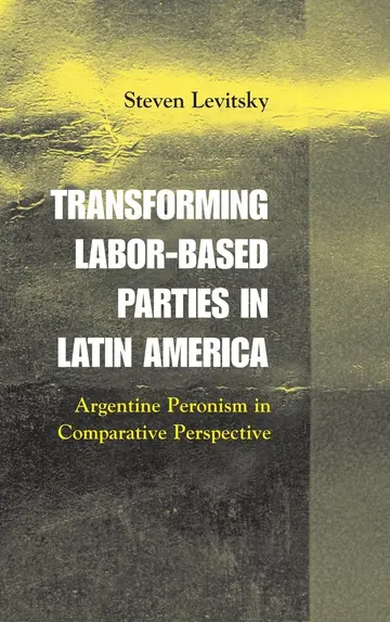 Cover of Transforming Labor-Based Parties in Latin America