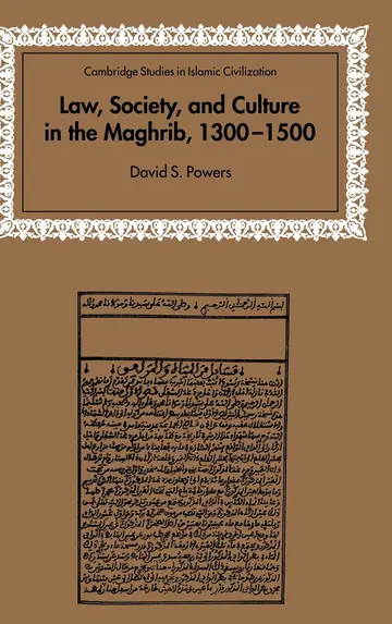 Cover of Law, Society and Culture in the Maghrib, 1300–1500
