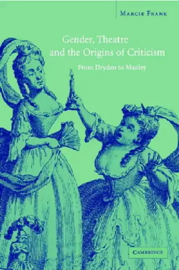 Cover of Gender, Theatre, and the Origins of Criticism