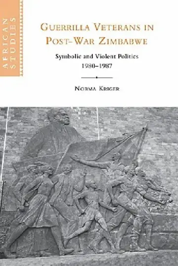Cover of Guerrilla Veterans in Post-war Zimbabwe