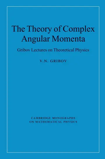 Cover of The Theory of Complex Angular Momenta