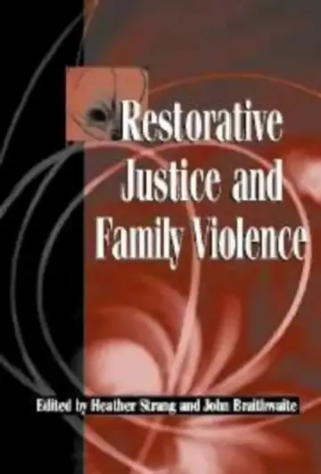Cover of Restorative Justice and Family Violence