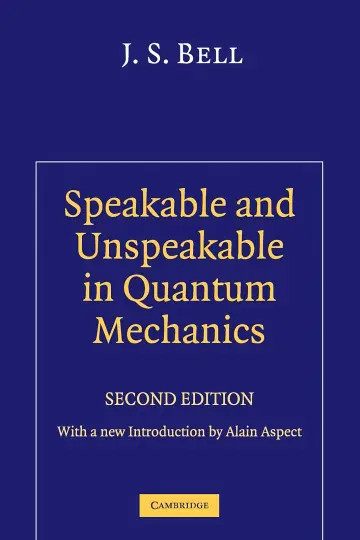 Cover of Speakable and Unspeakable in Quantum Mechanics